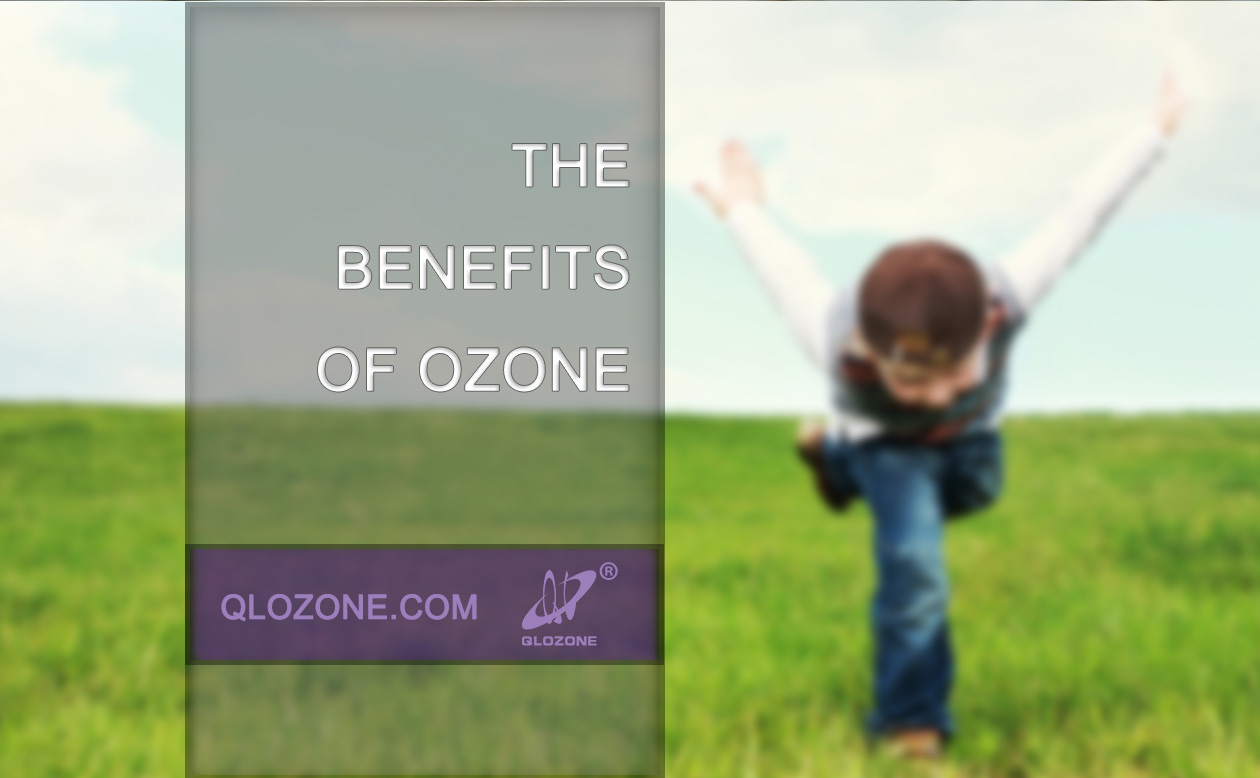 The Benefits of Ozone