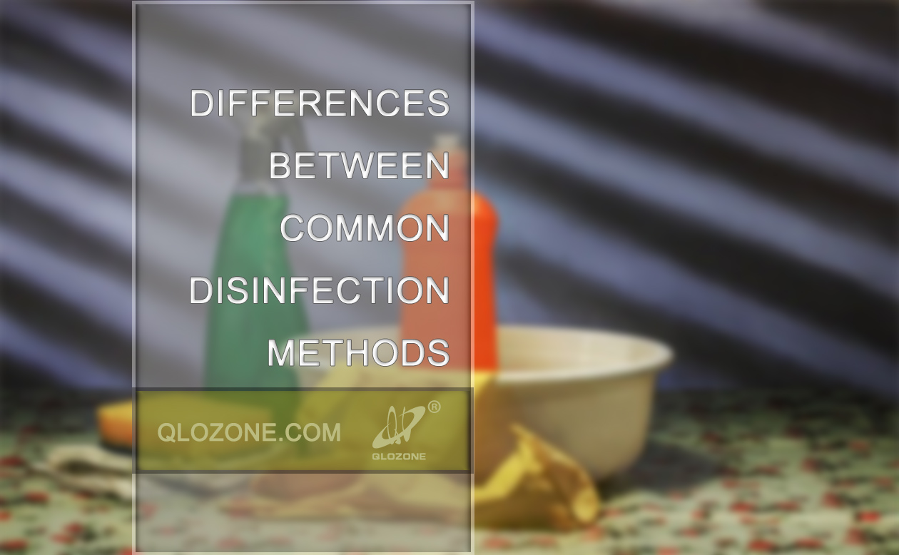 Differences between common disinfection methods